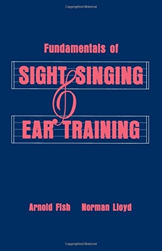 Fundamentals of Sight Singing & Ear Training