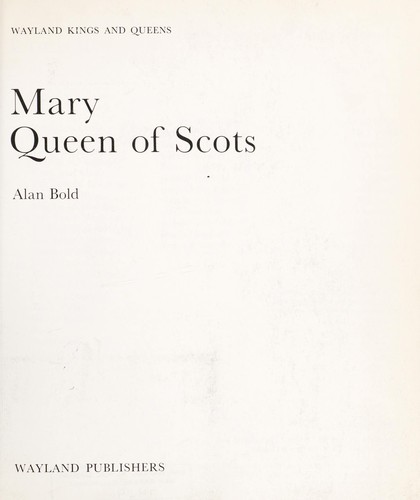 Mary, Queen of Scots