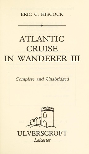 Atlantic cruise in Wanderer III