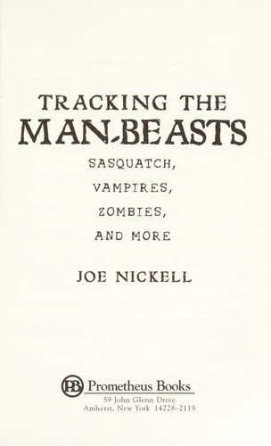 Tracking the Man-Beasts