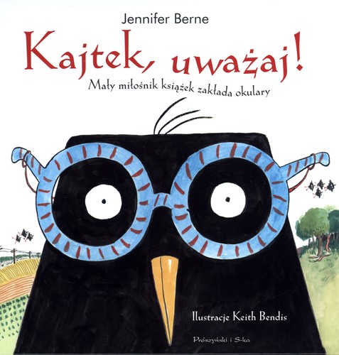 Kajtek, uważaj! Mały miłośnik książek zakłada okulary