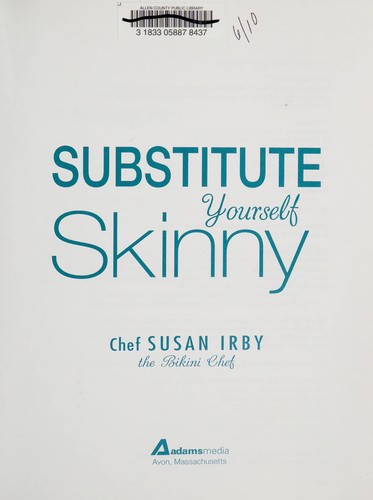 Substitute Yourself Skinny