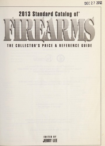 2013 Standard Catalog of Firearms