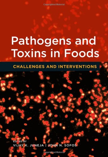 Pathogens and Toxins in Foods
