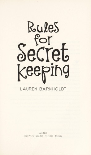 Rules for Secret Keeping