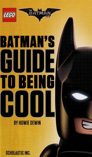 Batman's guide to being cool