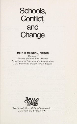 Schools, conflict, and change