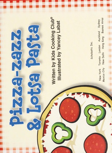 Pizza-zazz & lotsa pasta