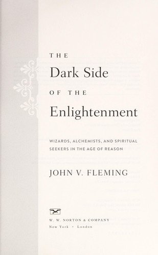 The Dark Side of the Enlightenment