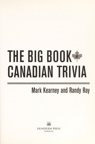 The Big Book of Canadian Trivia