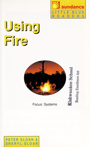 Using Fire