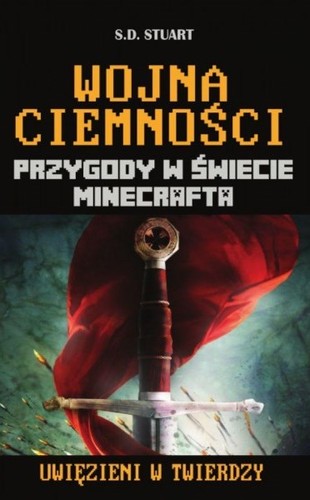 Wojna ciemności. Przygody w świecie Minecrafta