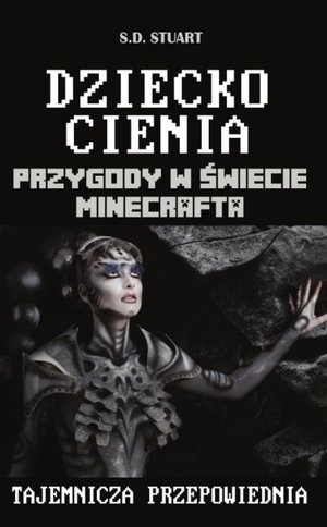 Dziecko cienia. Tajemnicza przepowiednia