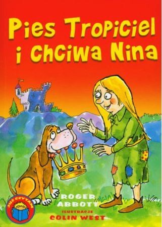 Pies Tropiciel i chciwa Nina