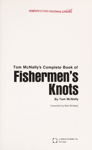 Tom McNally's Complete Book of Fishermen's Knots