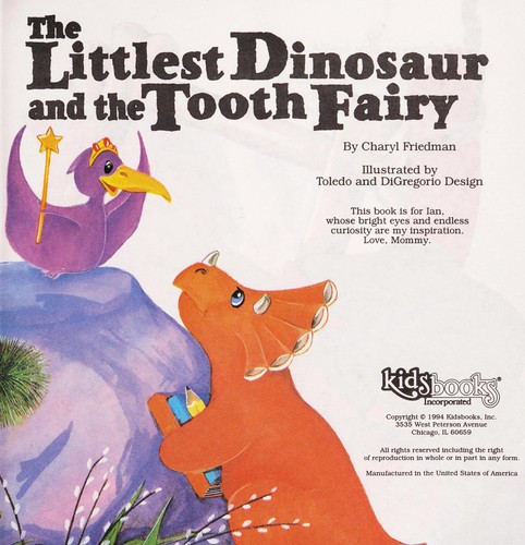 The littlest dinosaur and the tooth fairy