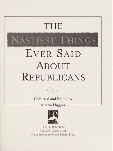 The nastiest things ever said about Republicans