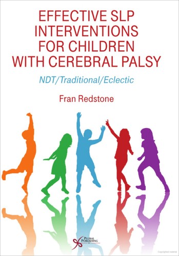 Effective SLP Interventions for Children with Cerebral Palsy