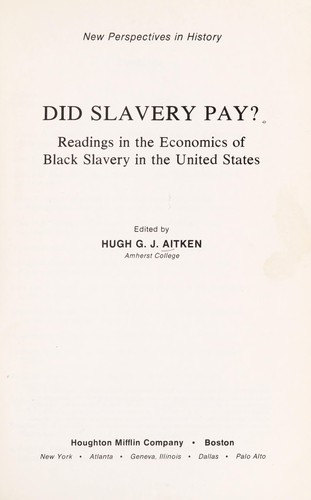 Did slavery pay?
