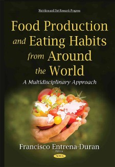 Food Production and Eating Habits from Around the World
