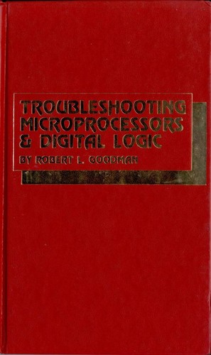 Troubleshooting Microprocessors & Digital Logic