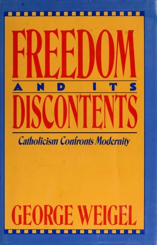 Freedom and its Discontents