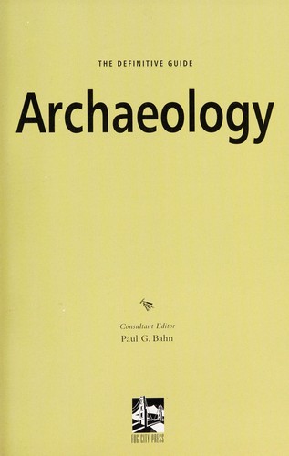 Archeology: The Definitive Guide