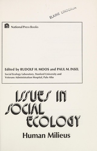Issues in social ecology: human milieus