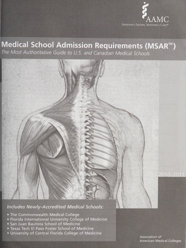 Medical School Admission Requirements (MSAR), 2010-2011