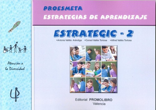 Estrategic-2, Educación Secundaria Obligatoria 1er ciclo