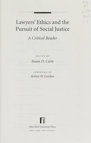 Lawyers' ethics and the pursuit of social justice