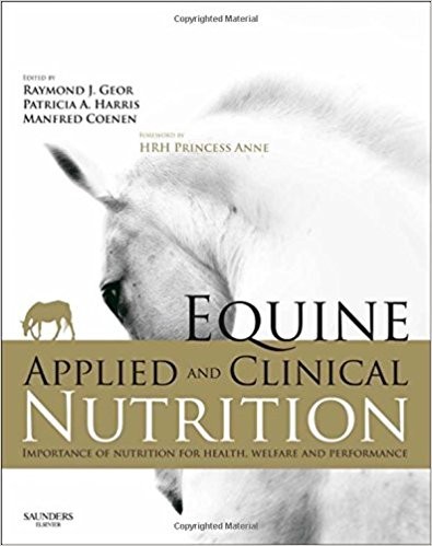 Equine applied and clinical nutrition : health, welfare and performance