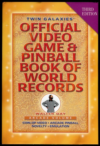 Twin Galaxies' Official Video Game & Pinball Book Of World Records