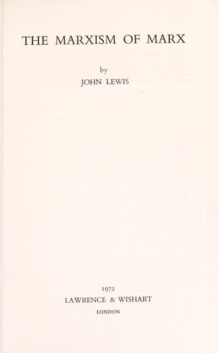 The Marxism of Marx