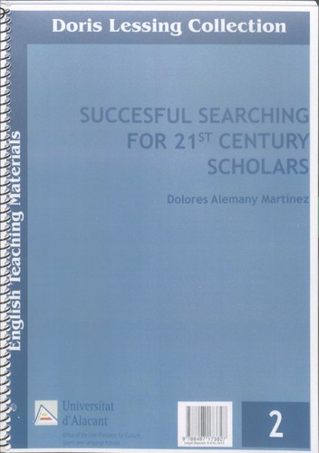 Successful Searching for 21st Century Scholars