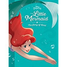 The Little Mermaid: The Story of Ariel