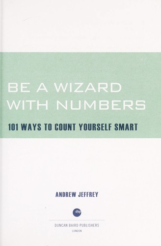 Be a Wizard with Numbers