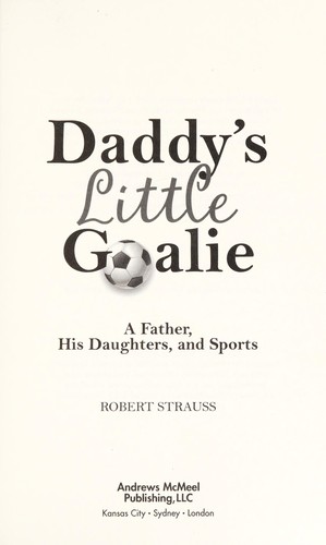 Daddy's Little Goalie