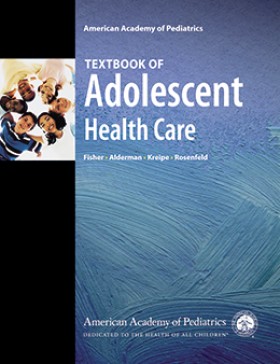 American Academy of Pediatrics Textbook of Adolescent Health Care
