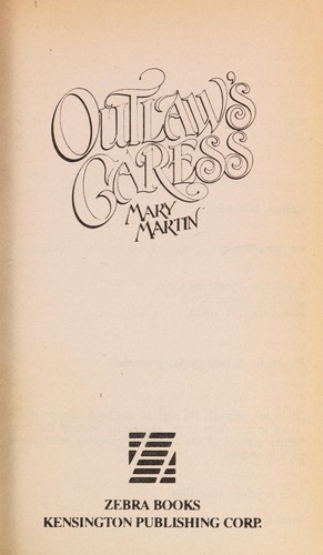 Outlaw's Caress
