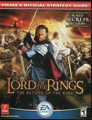 The Lord of the Rings: The Return of the King: Prima Official Game Guide