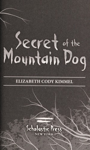 Secret of the mountain dog