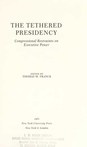 The Tethered Presidency