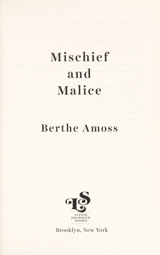 Mischief and malice