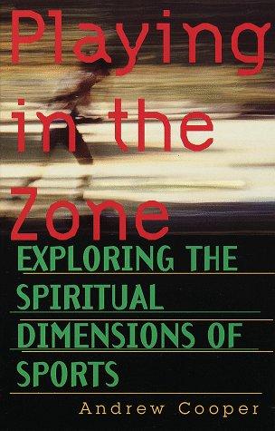 Playing in the Zone