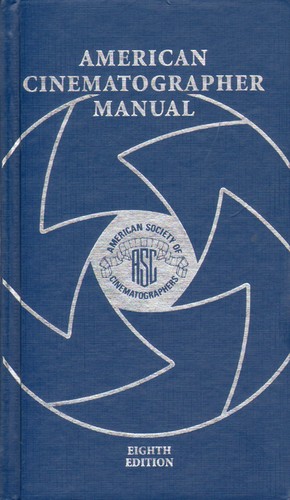 American Cinematographer Manual