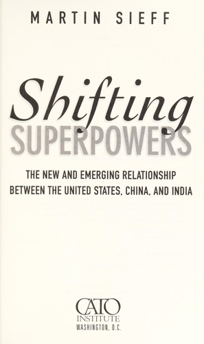 Shifting Superpowers