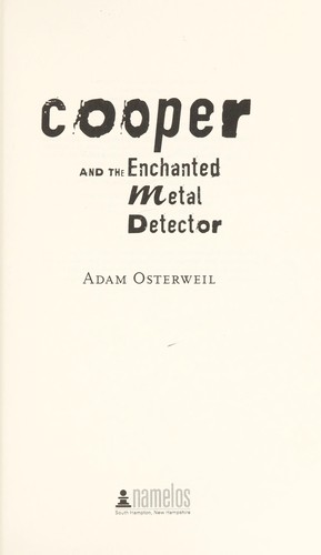 Cooper and the enchanted metal detector