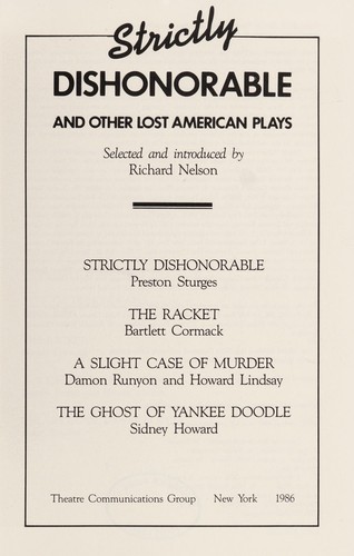 Strictly Dishonorable & Other Lost American Plays