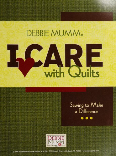 I Heart Care with Quilts
